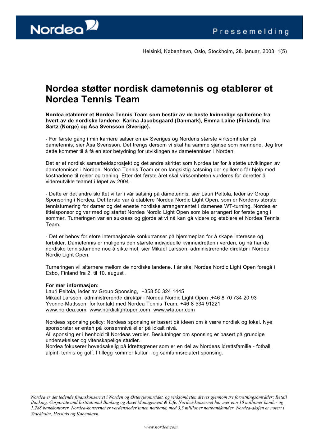 Nordea Støtter Nordisk Dametennis Og Etablerer Et Nordea Tennis Team