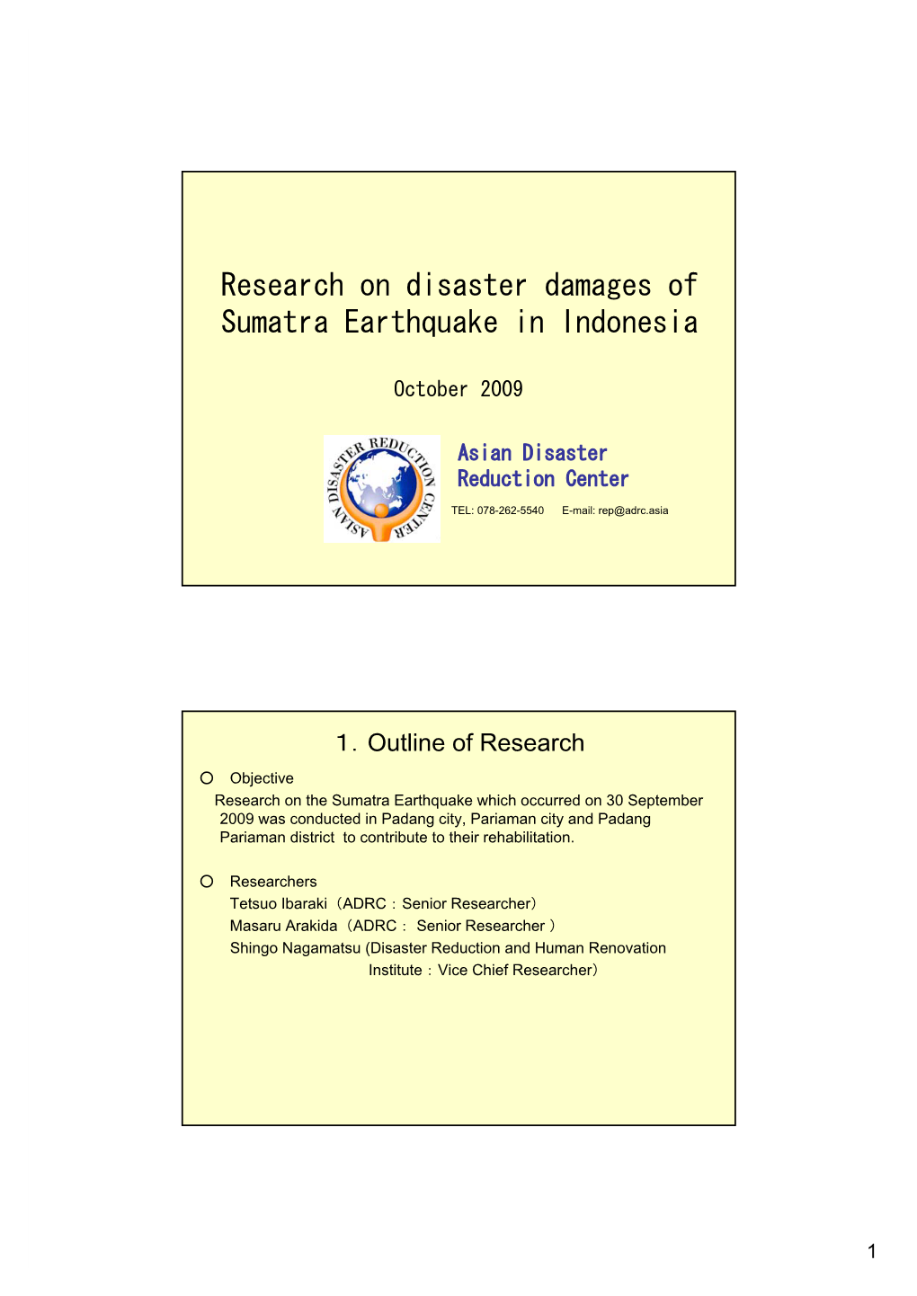 Research on Disaster Damages of Sumatra Earthquake in Indonesia