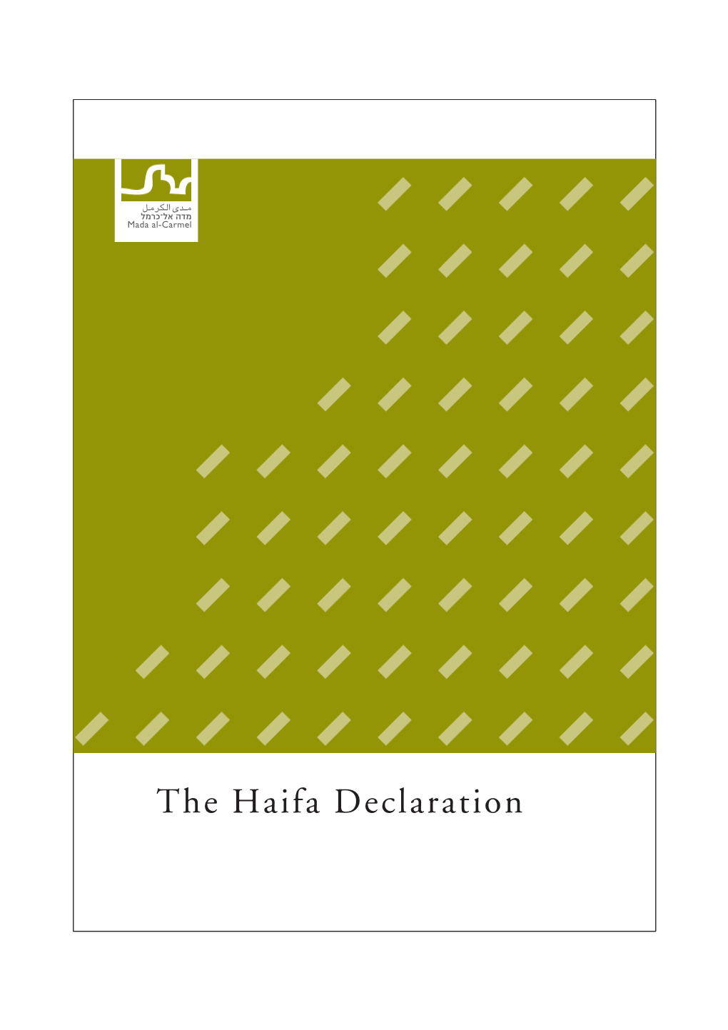 The Haifa Declaration