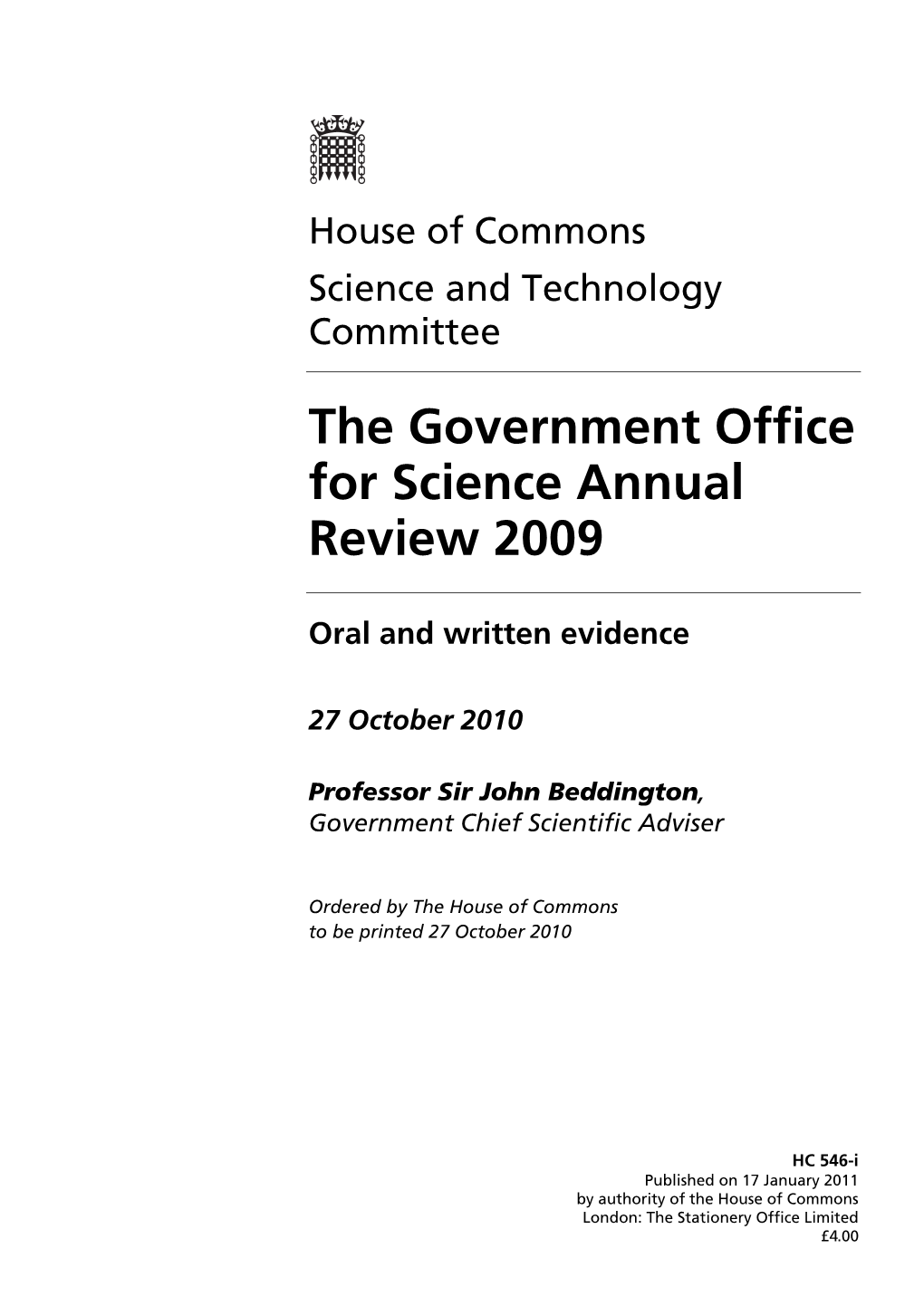 The Government Office for Science Annual Review 2009