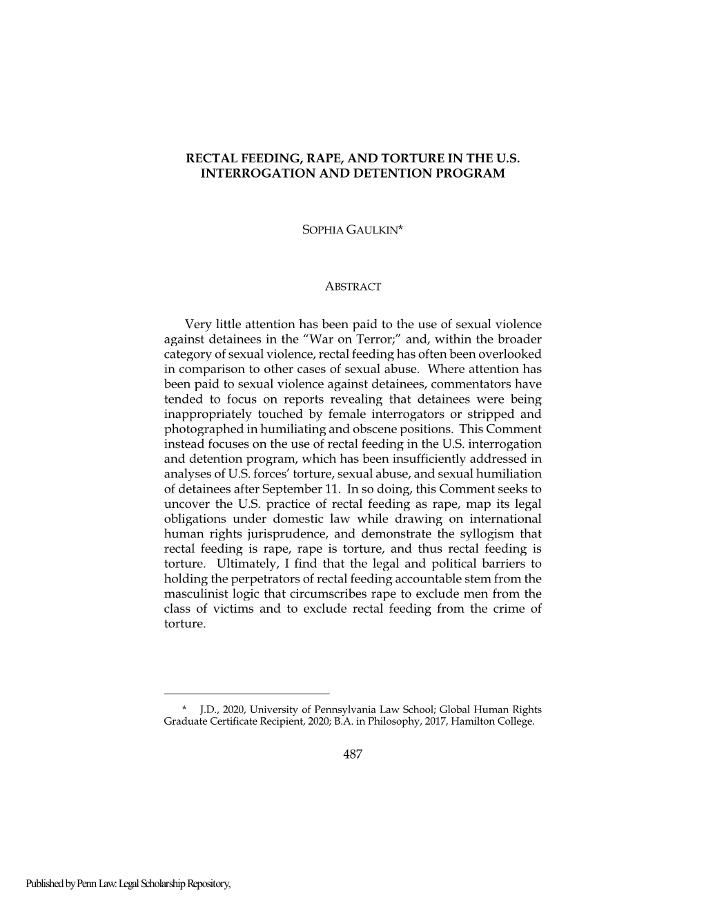 Rectal Feeding, Rape, and Torture in the U.S. Interrogation and Detention Program