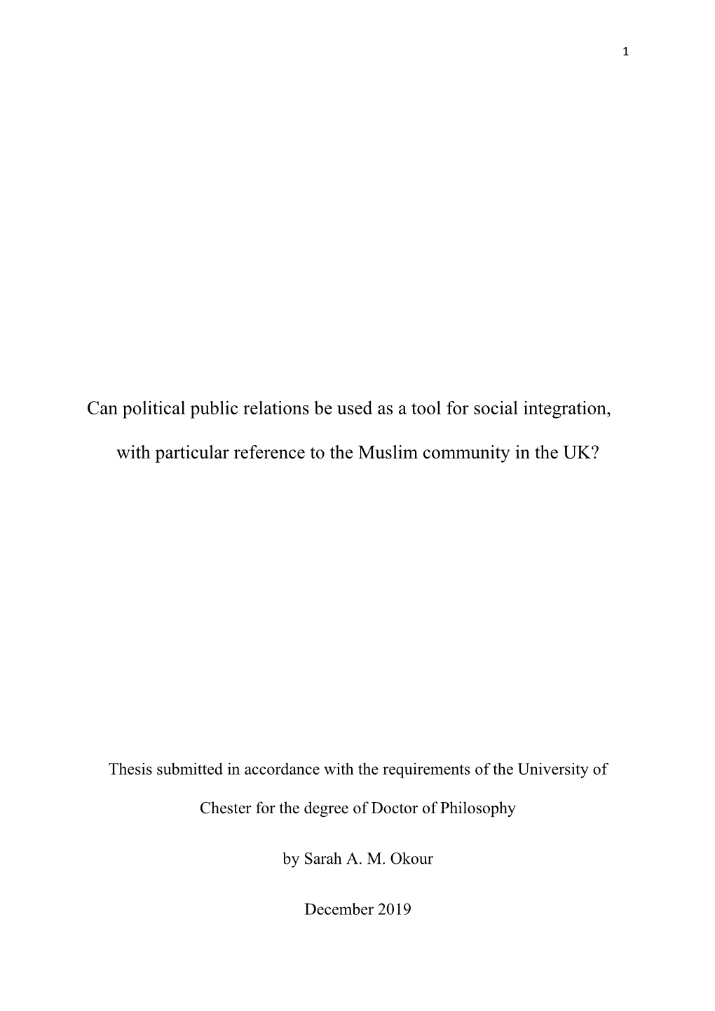 Can Political Public Relations Be Used As a Tool for Social Integration, with Particular Reference to the Muslim Community in the UK?