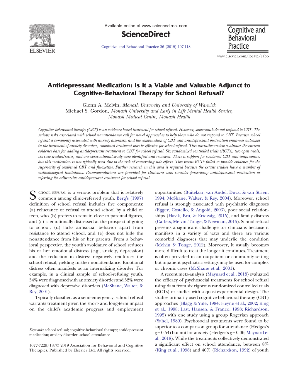 Antidepressant Medication: Is It a Viable and Valuable Adjunct to Cognitive-Behavioral Therapy for School Refusal?