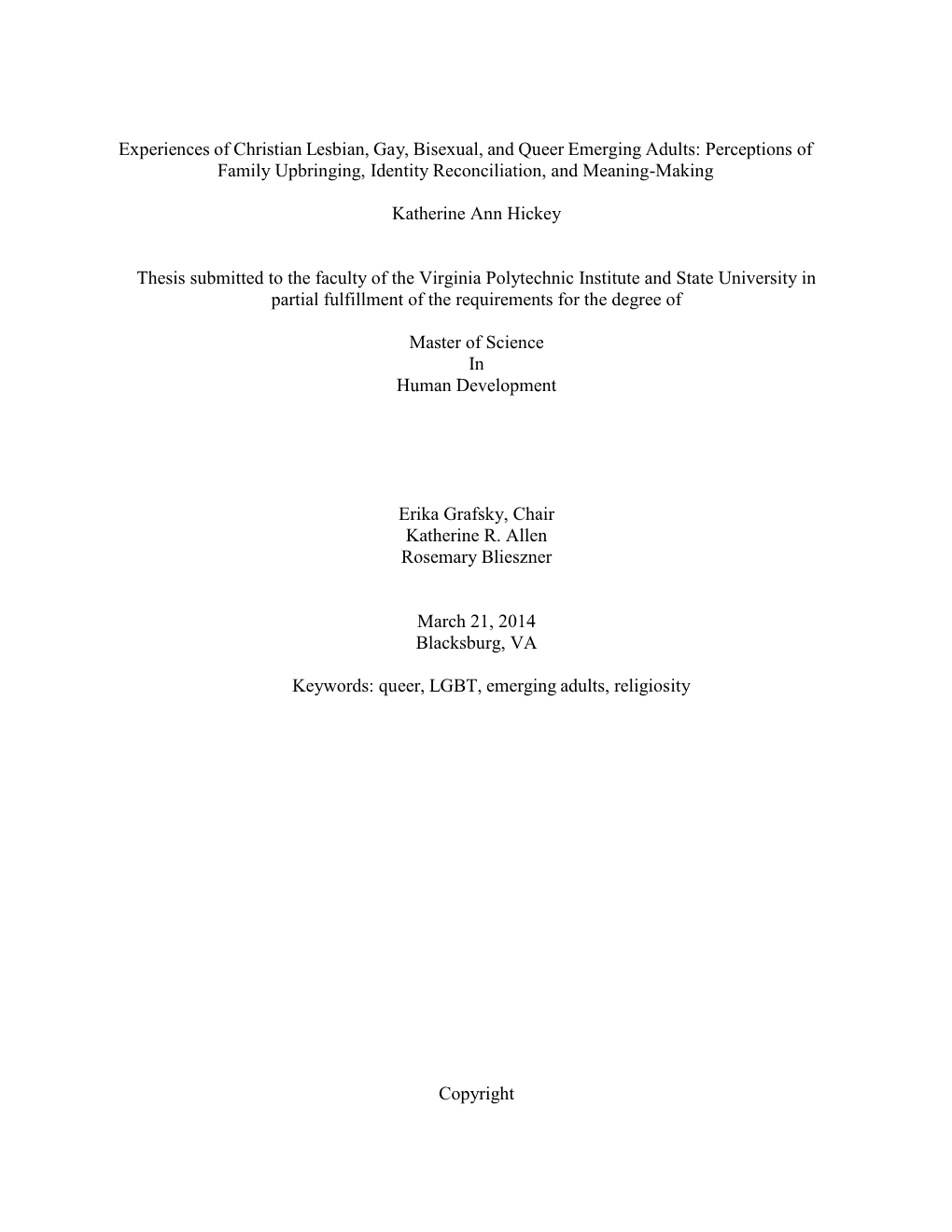 Experiences of Christian Lesbian, Gay, Bisexual, and Queer Emerging Adults: Perceptions of Family Upbringing, Identity Reconciliation, and Meaning-Making