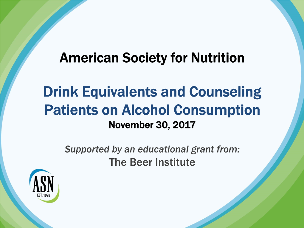 Drink Equivalents and Counseling Patients on Alcohol Consumption November 30, 2017