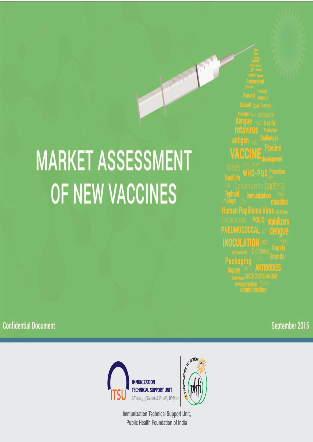 Market Assessment of New Vaccines