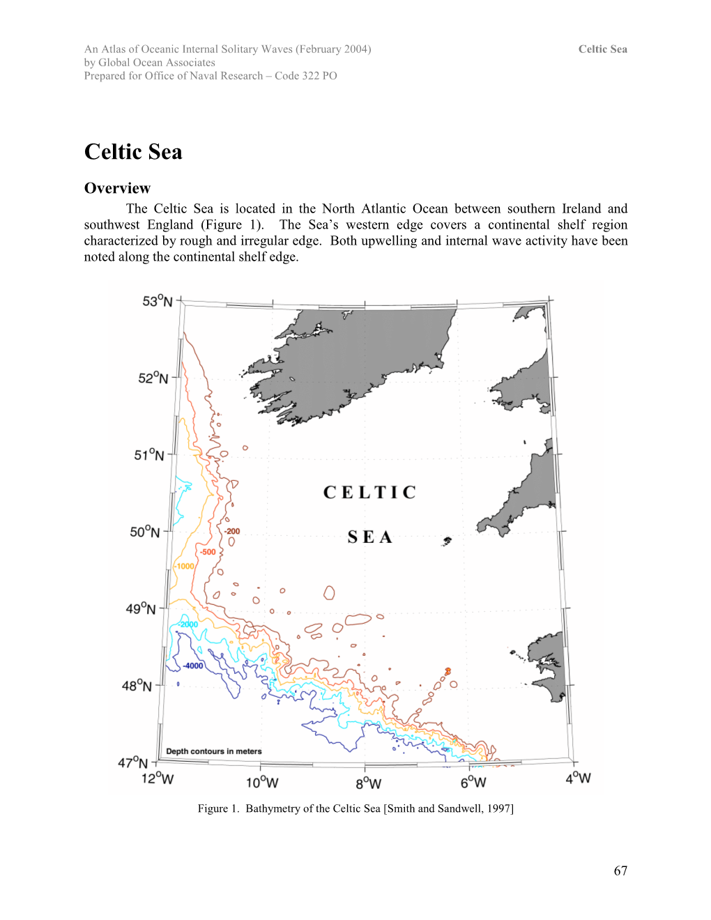 Celtic Sea by Global Ocean Associates Prepared for Office of Naval Research – Code 322 PO