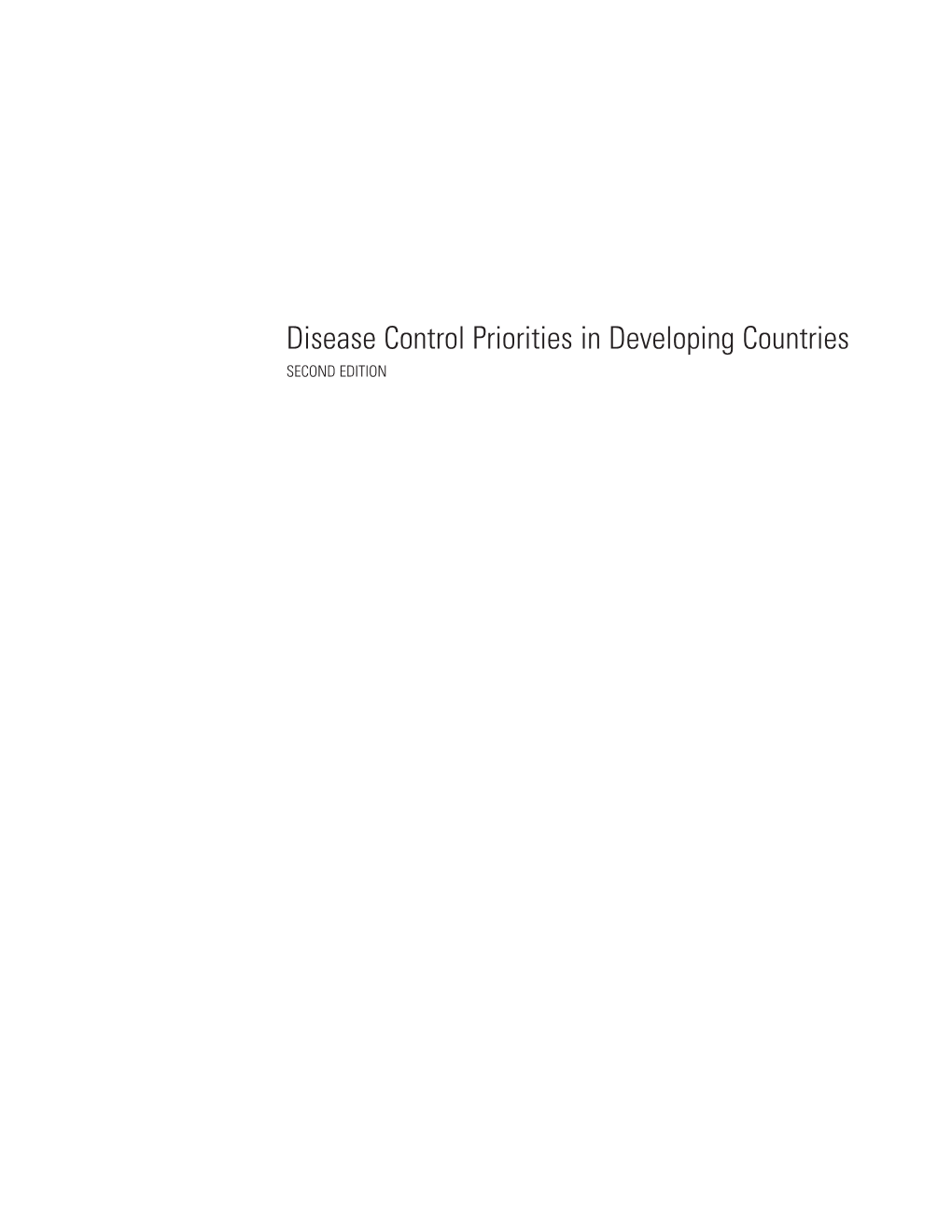 Disease Control Priorities in Developing Countries SECOND EDITION