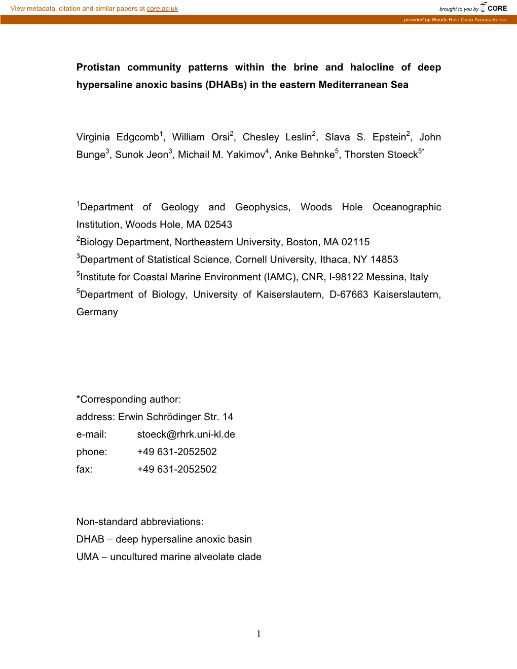 1 Protistan Community Patterns Within the Brine and Halocline Of