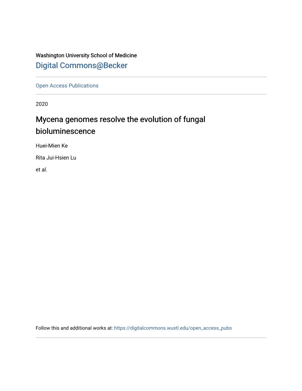 Mycena Genomes Resolve the Evolution of Fungal Bioluminescence