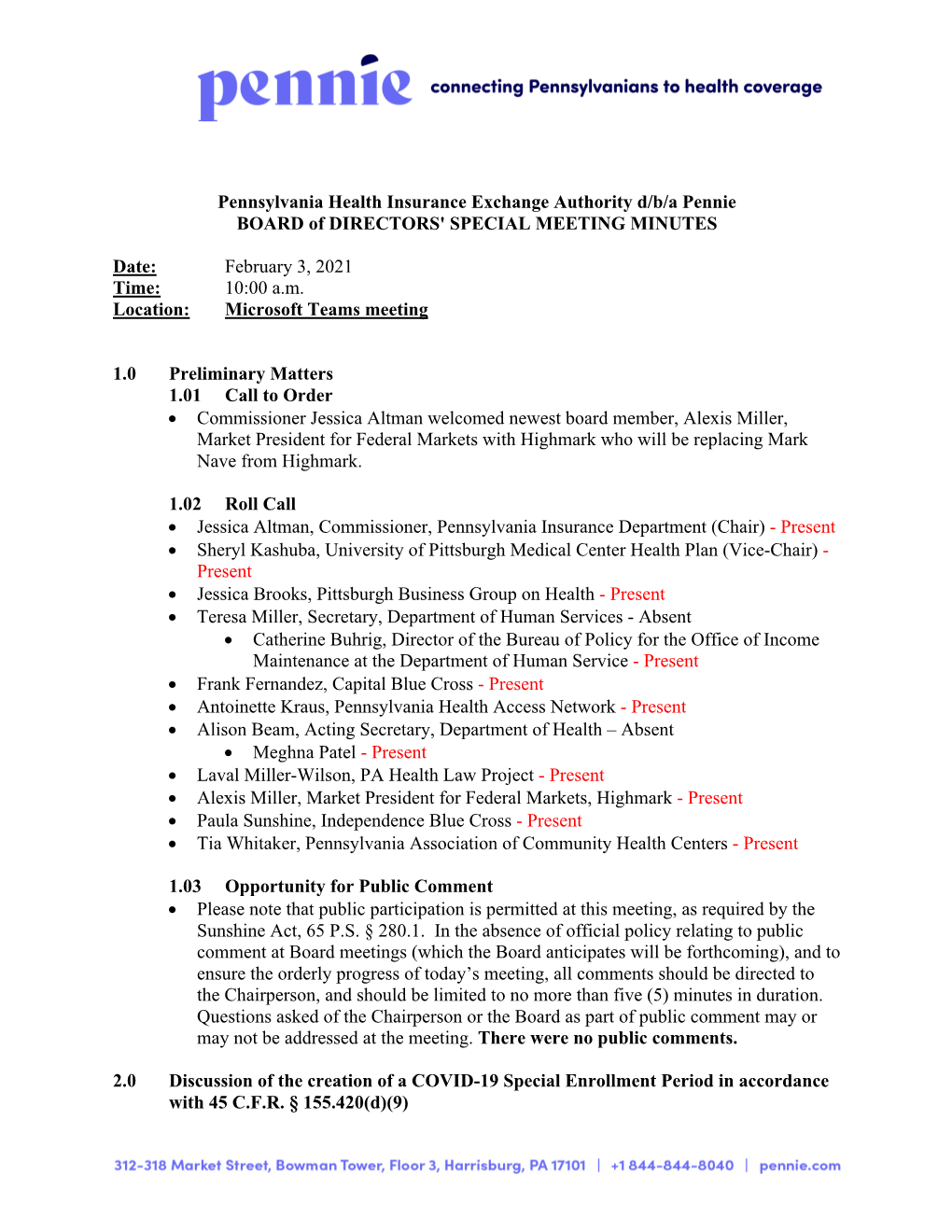 Pennsylvania Health Insurance Exchange Authority D/B/A Pennie BOARD of DIRECTORS' SPECIAL MEETING MINUTES