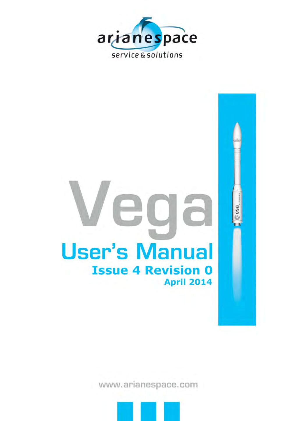 Vega User’S Manual Issue 4