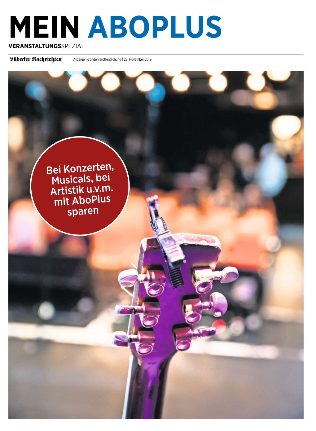 Bei Konzerten, Musicals, Bei Artistik U.V.M. Mit Aboplus Sparen Ausgabe Generiert Für: a N J a N I E M a N N Epaper-Kundennummer: CONTENT0000245793