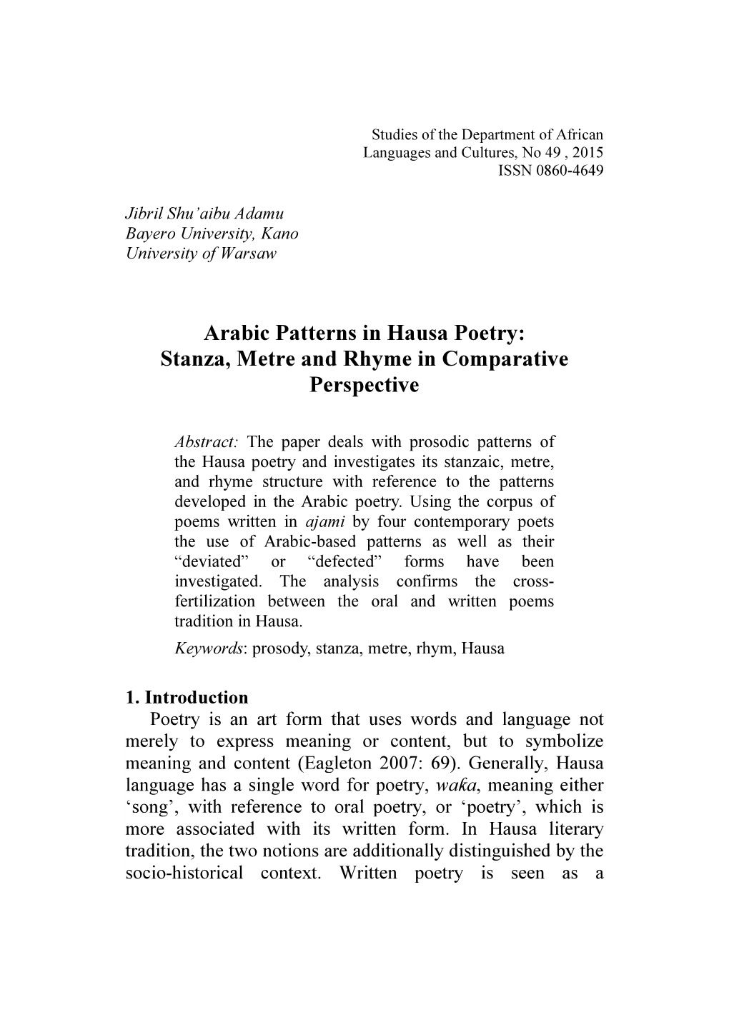 Arabic Patterns in Hausa Poetry: Stanza, Metre and Rhyme in Comparative Perspective