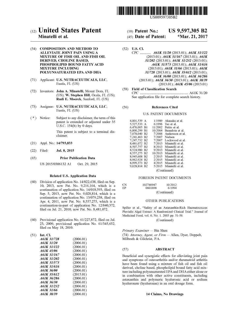 (12) United States Patent (10) Patent No.: US 9,597,305 B2 Minatelli Et Al