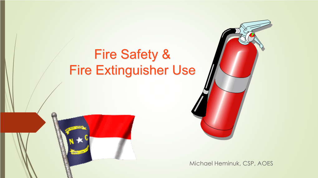 Fire Safety & Fire Extinguisher