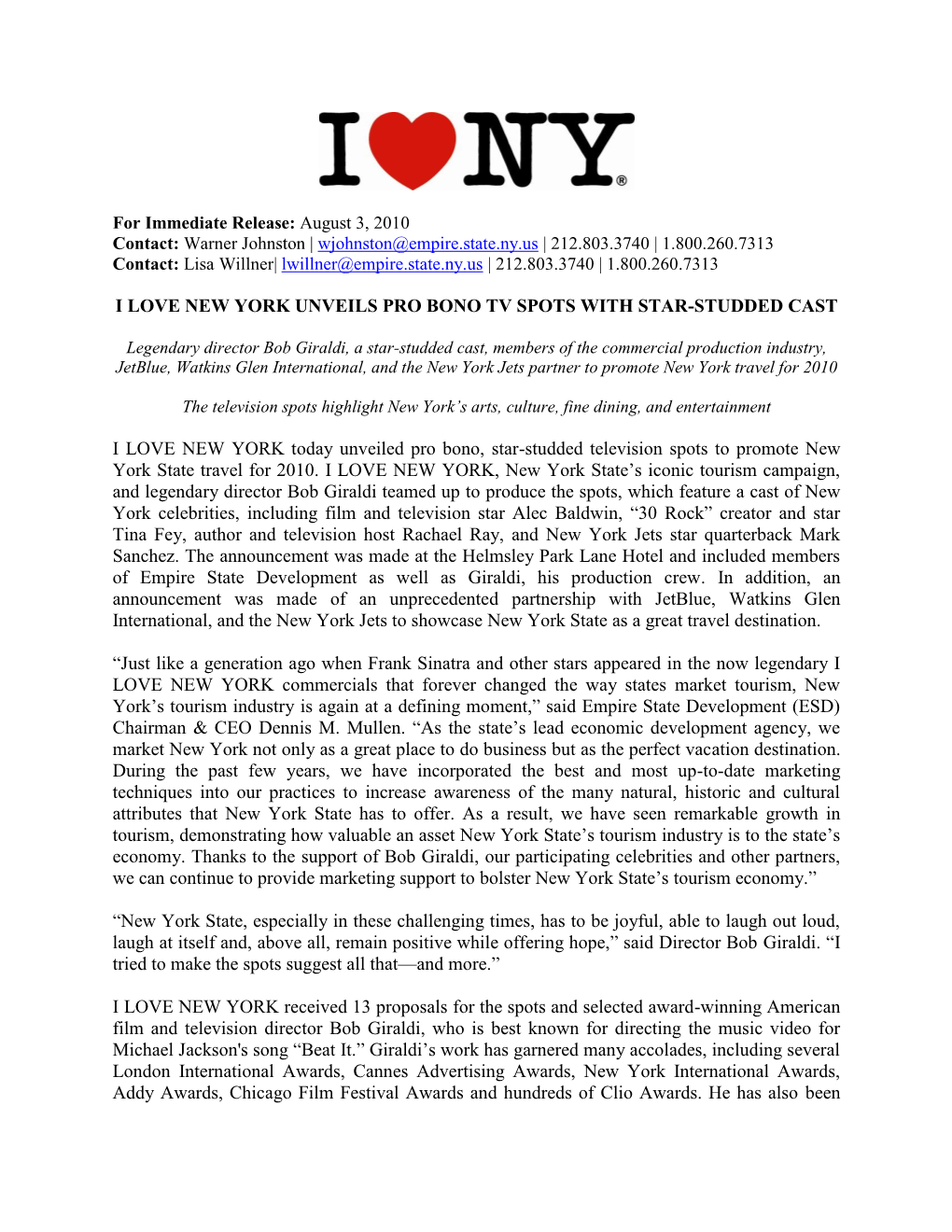 8/3/2010: I Love New York Unveils Pro Bono TV Spots with Star-Studded Cast