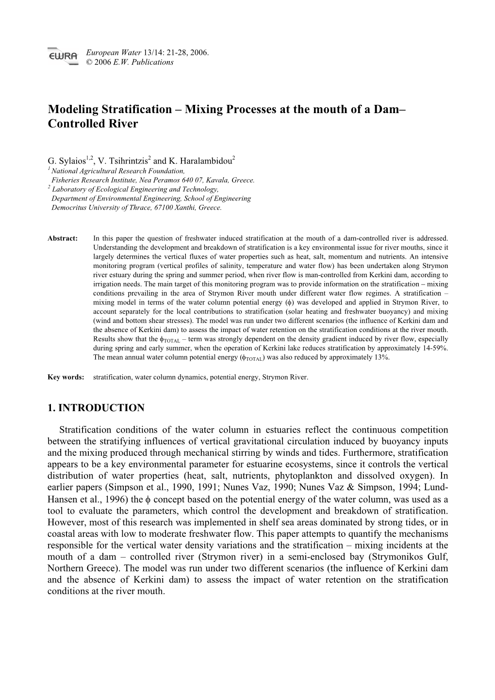 Modeling Stratification – Mixing Processes at the Mouth of a Dam–Controlled River