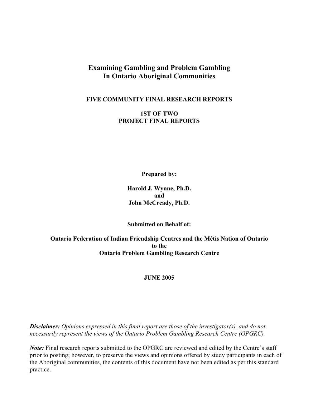 Examining Gambling and Problem Gambling in Ontario Aboriginal Communities