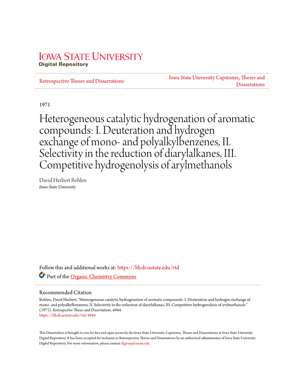 Heterogeneous Catalytic Hydrogenation of Aromatic Compounds: I