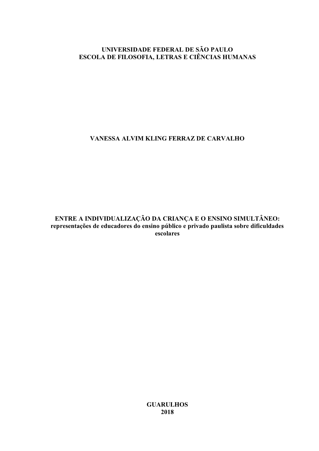 Universidade Federal De São Paulo Escola De Filosofia, Letras E Ciências Humanas