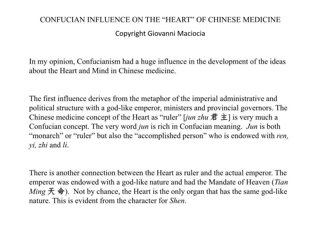 CONFUCIAN INFLUENCE on the “HEART” of CHINESE MEDICINE Copyright Giovanni Maciocia