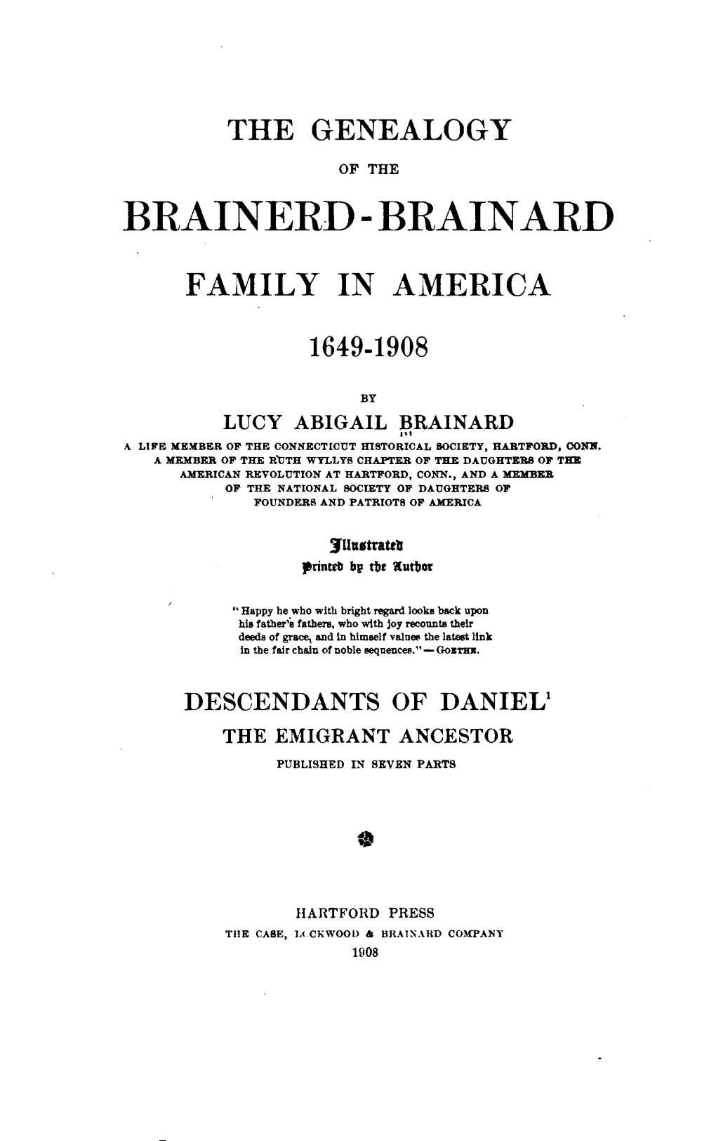 Pt. 4-7. Descendants of William, Caleb, Elijah and Hezekiah Brainerd