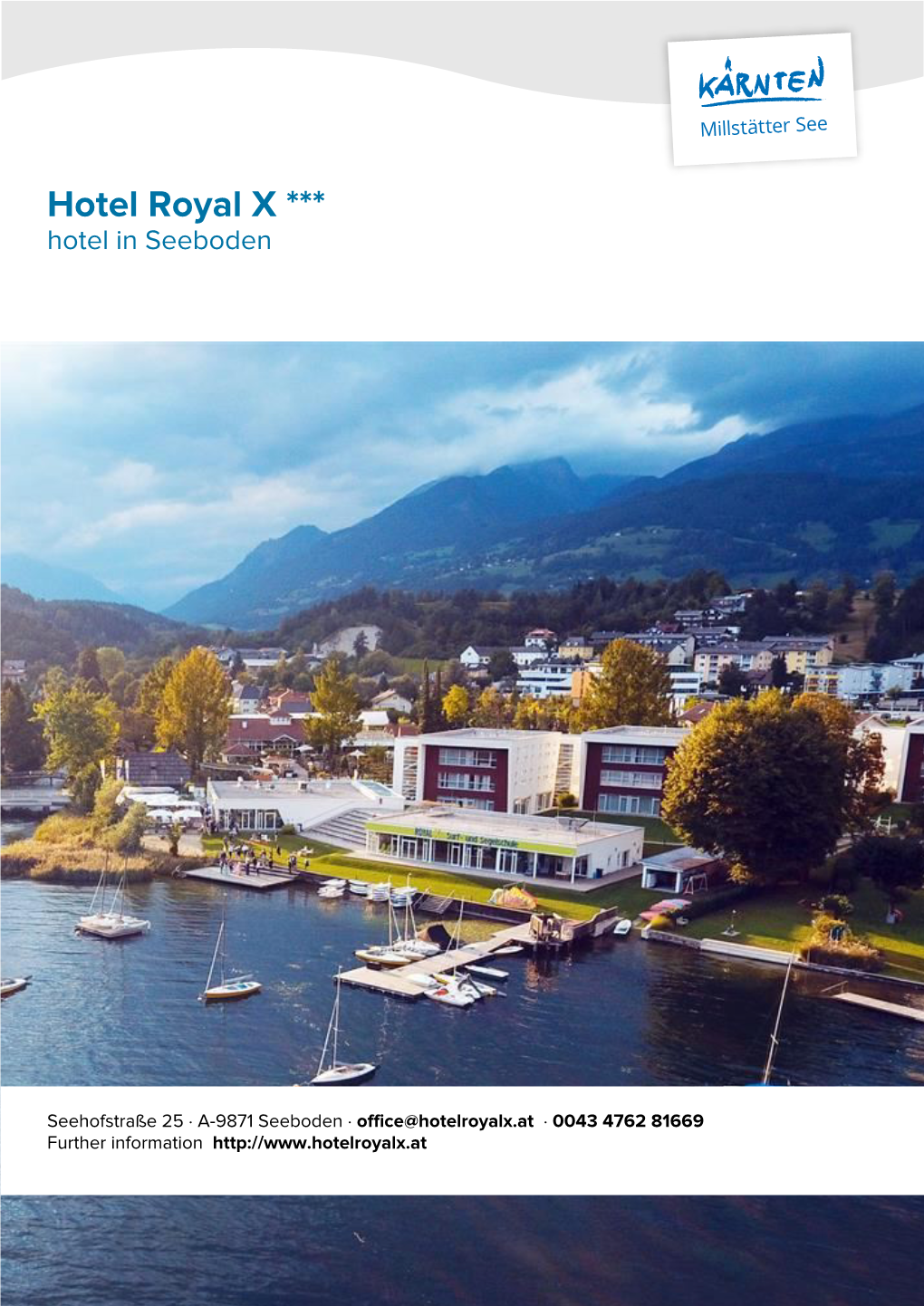 Hotel Royal X in Seeboden