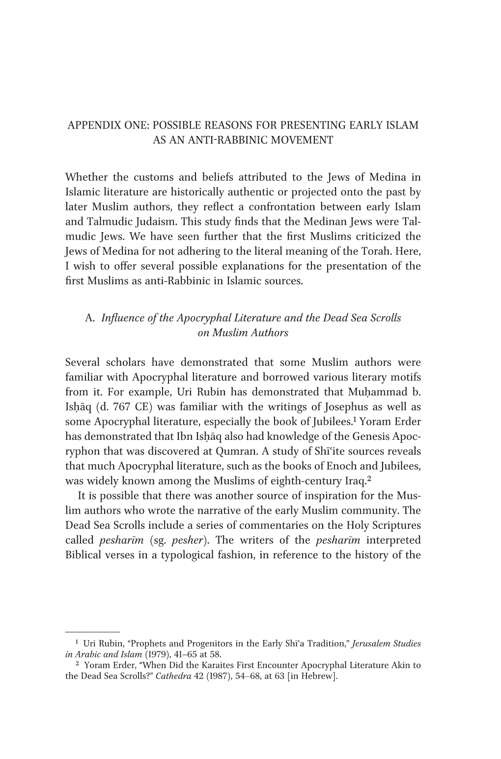 Possible Reasons for Presenting Early Islam As an Anti-Rabbinic Movement