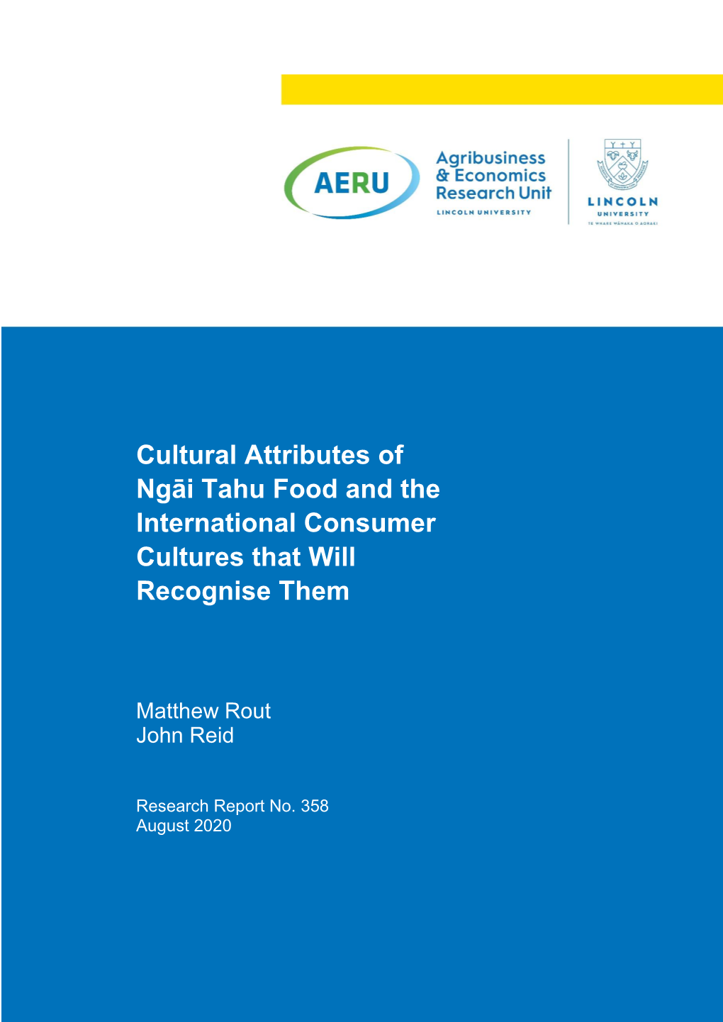 Cultural Attributes of Ngāi Tahu Food and the International Consumer Cultures That Will Recognise Them