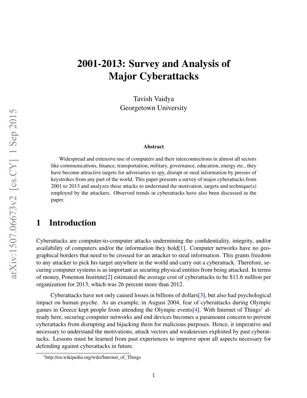 2001-2013: Survey and Analysis of Major Cyberattacks Arxiv