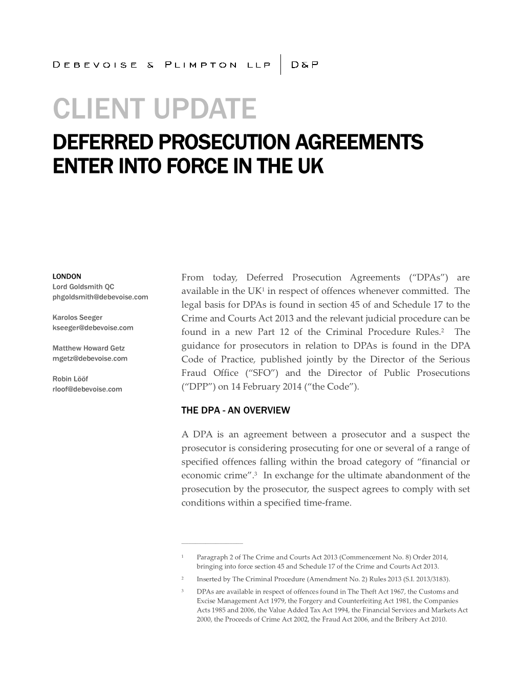 Client Update Deferred Prosecution Agreements Enter Into Force in the Uk