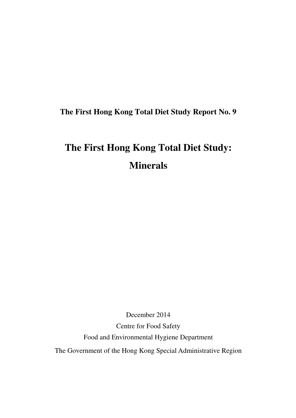 The First Hong Kong Total Diet Study: Minerals