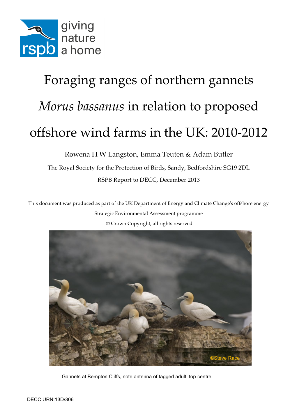 Foraging Ranges of Northern Gannets Morus Bassanus in Relation to Proposed