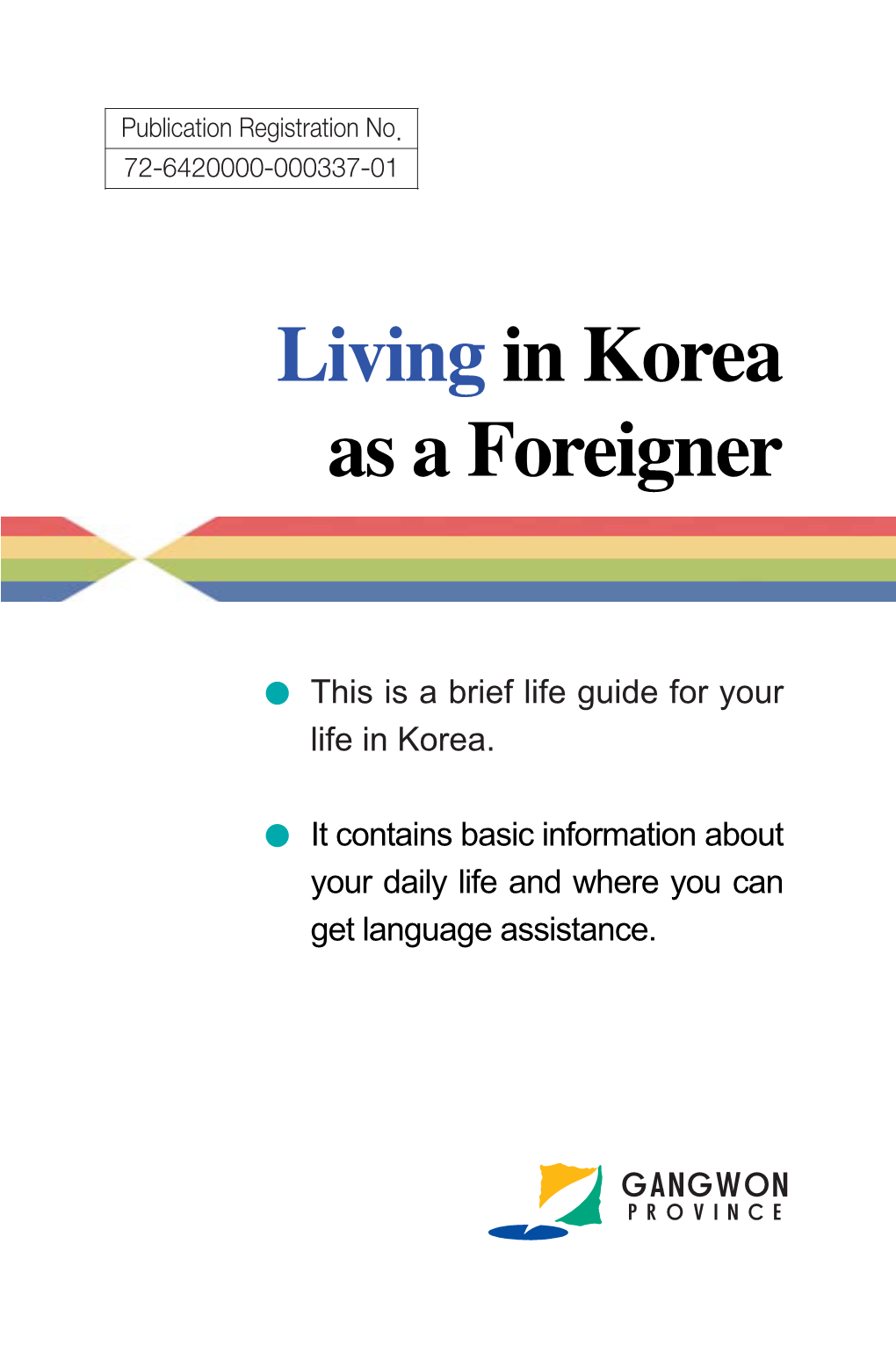 Living in Korea As a Foreigner