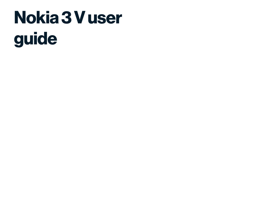 Nokia 3V Android Phone User Manual