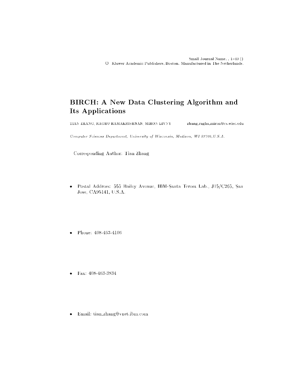 BIRCH: a New Data Clustering Algorithm and Its Applications