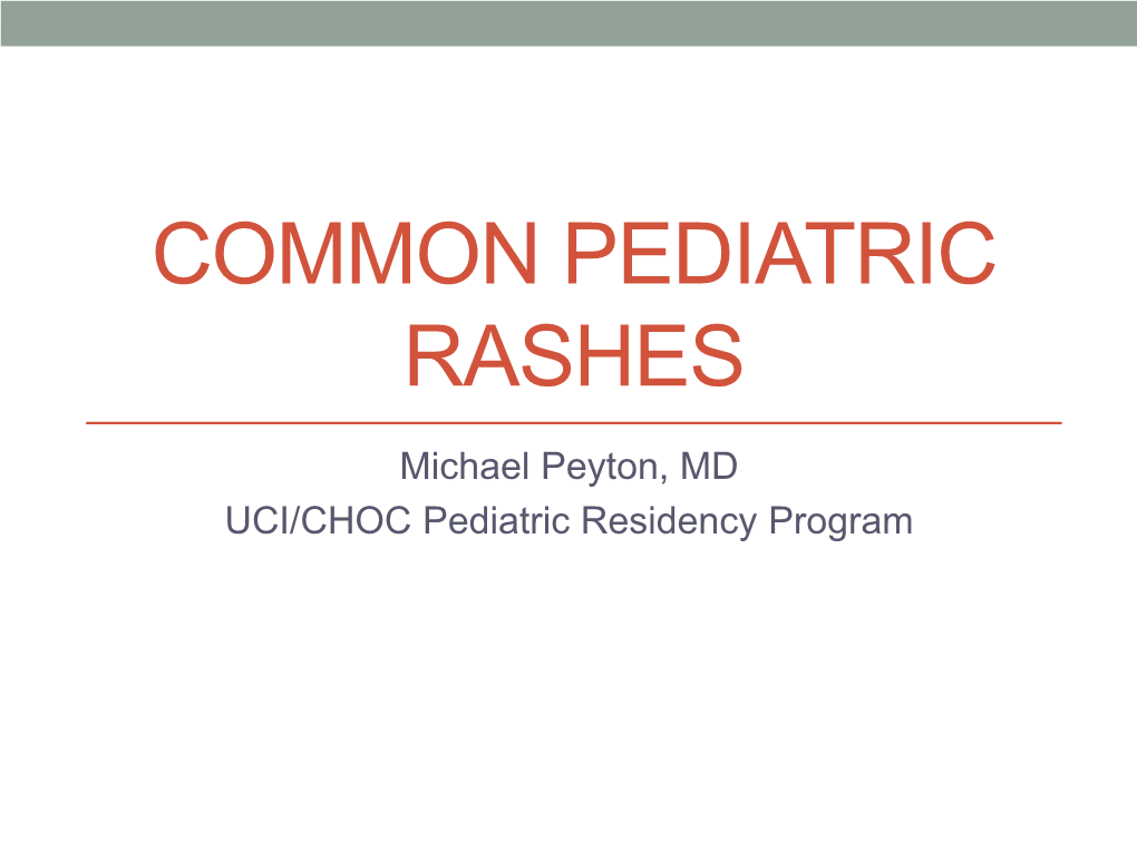 Common Pediatric Rashes