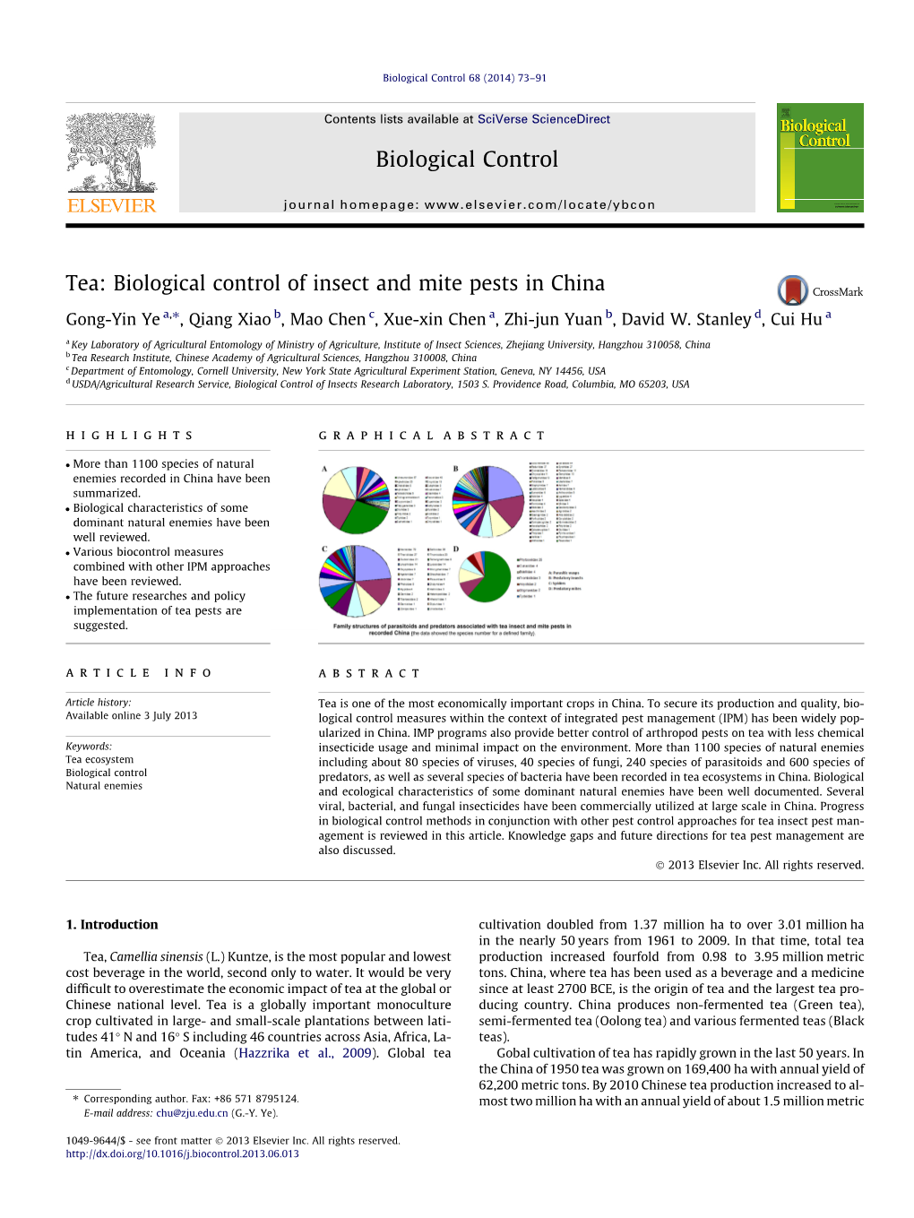 Tea: Biological Control of Insect and Mite Pests in China ⇑ Gong-Yin Ye A, , Qiang Xiao B, Mao Chen C, Xue-Xin Chen A, Zhi-Jun Yuan B, David W