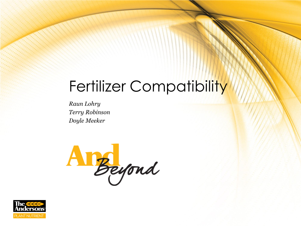 Fertilizer Compatibility