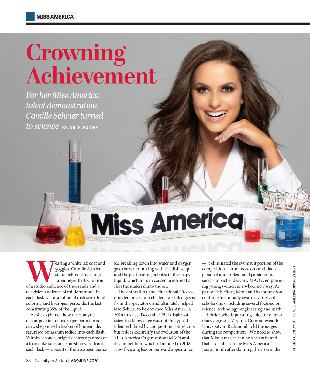 Crowning Achievement for Her Miss America Talent Demonstration, Camille Schrier Turned to Science by JULIE JACOBS