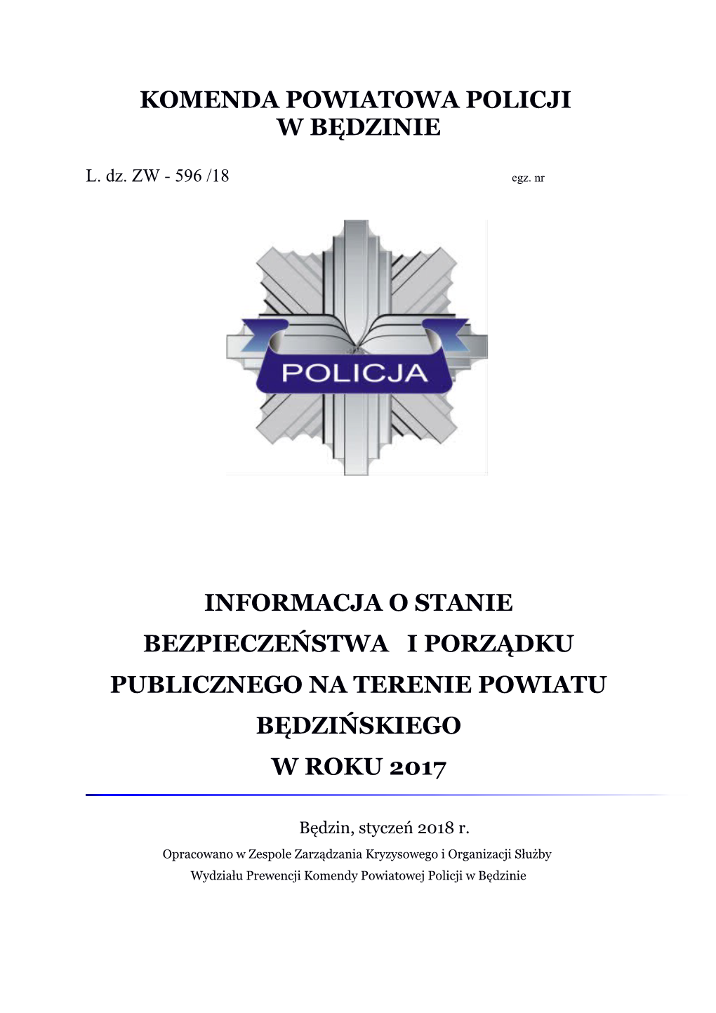 Komenda Powiatowa Policji W Będzinie