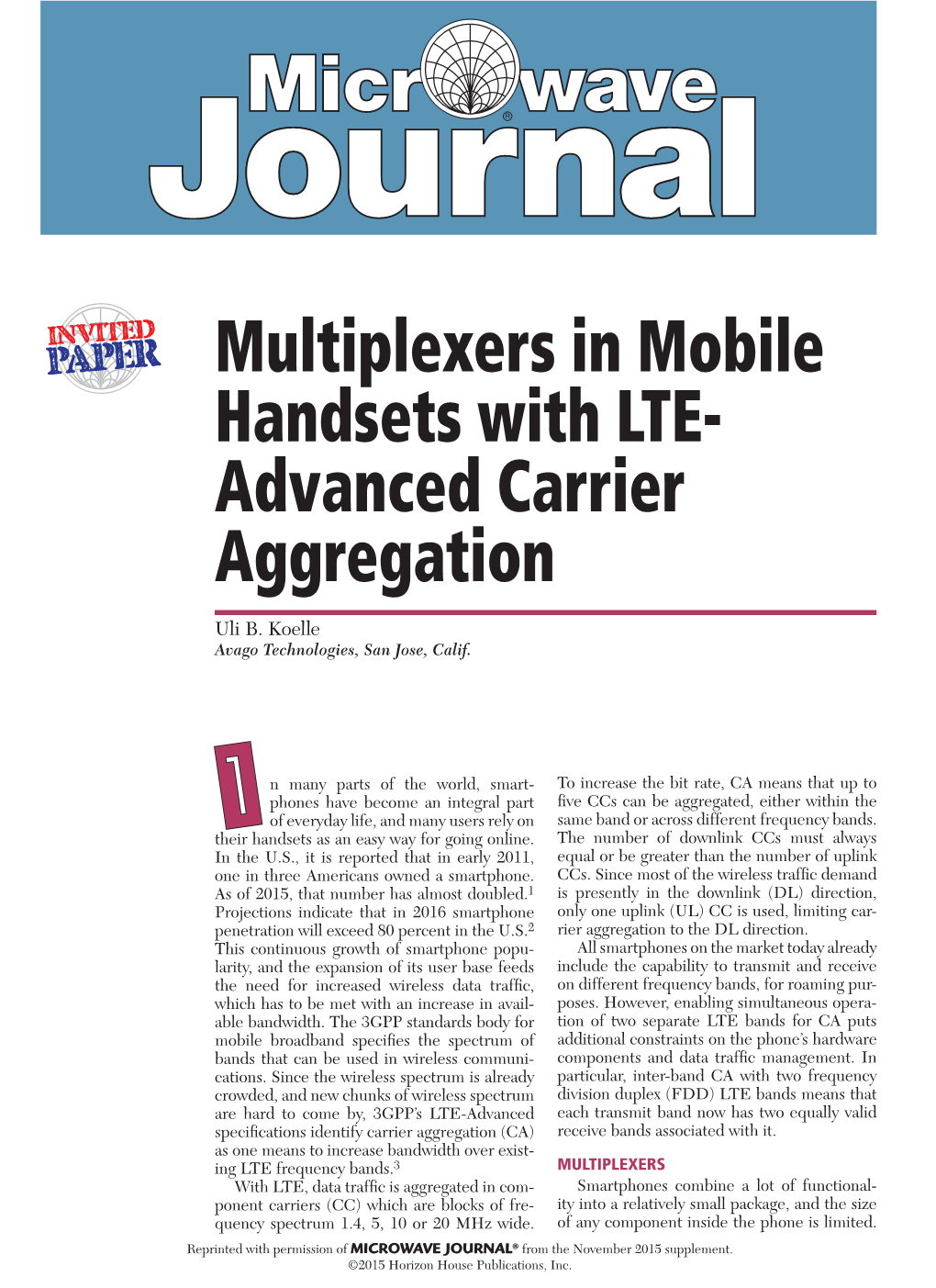 Multiplexers in Mobile Handsets with LTE- Advanced Carrier Aggregation