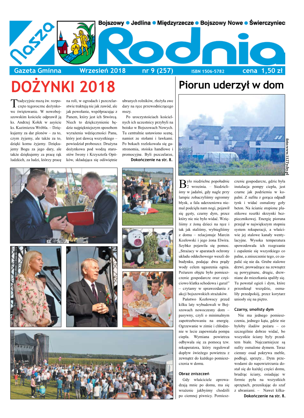 DOŻYNKI 2018 Piorun Uderzył W Dom Radycyjnie Mszą Św