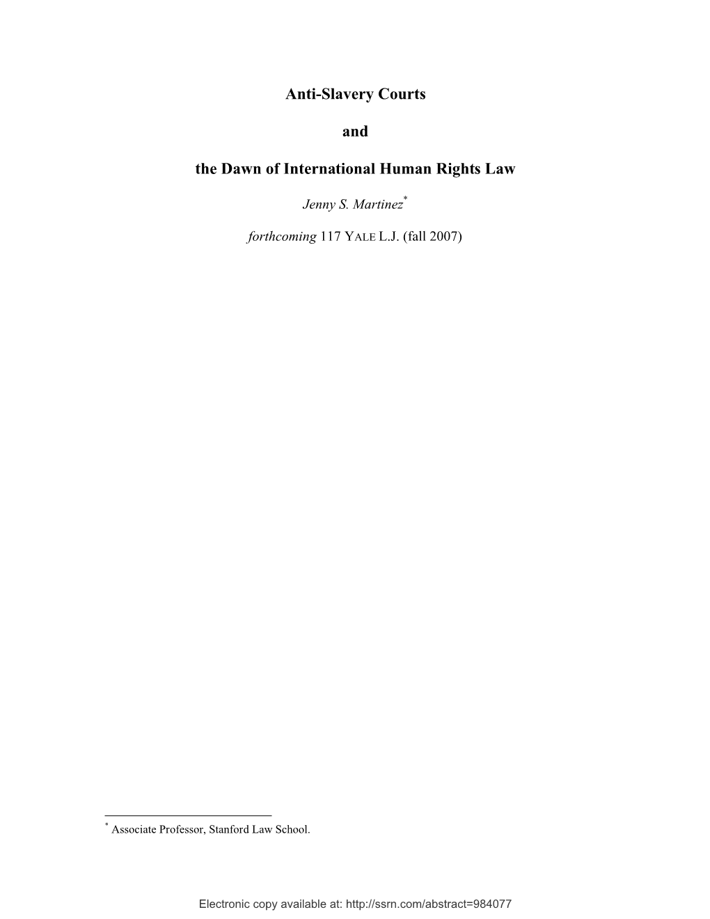 Anti-Slavery Courts and the Dawn of International Human Rights Law