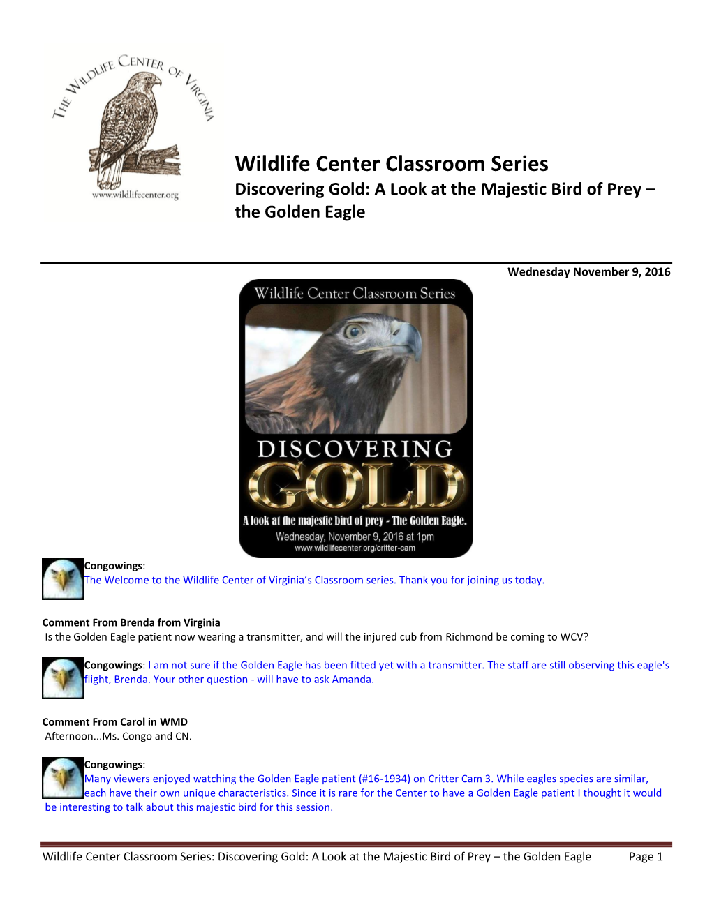 Wildlife Center Classroom Series Discovering Gold: a Look at the Majestic Bird of Prey – the Golden Eagle