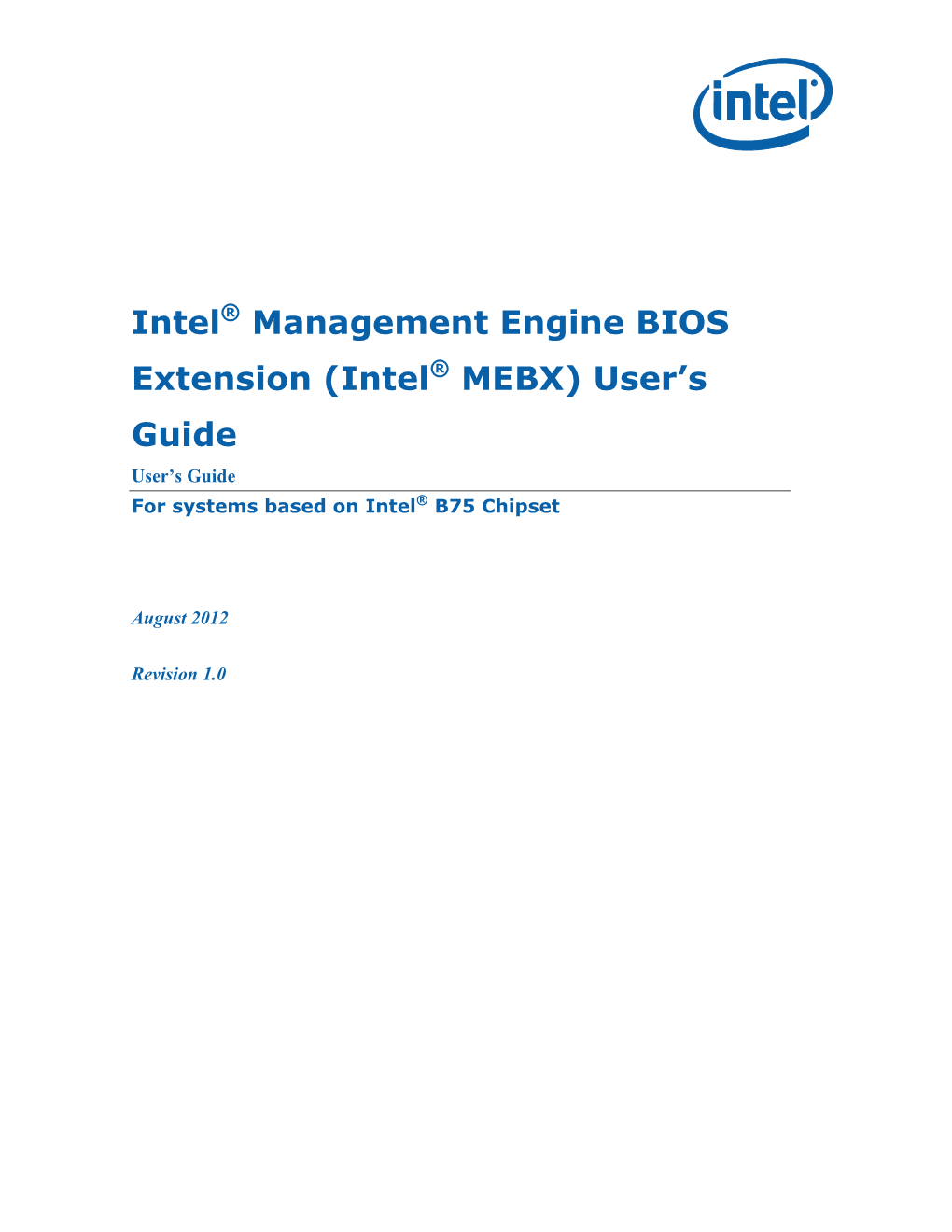 Intel® Management Engine BIOS Extension (Intel® MEBX) User's Guide