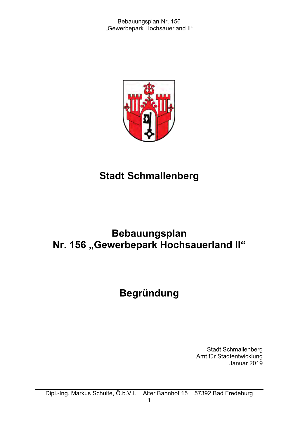 Stadt Schmallenberg Bebauungsplan Nr. 156 „Gewerbepark