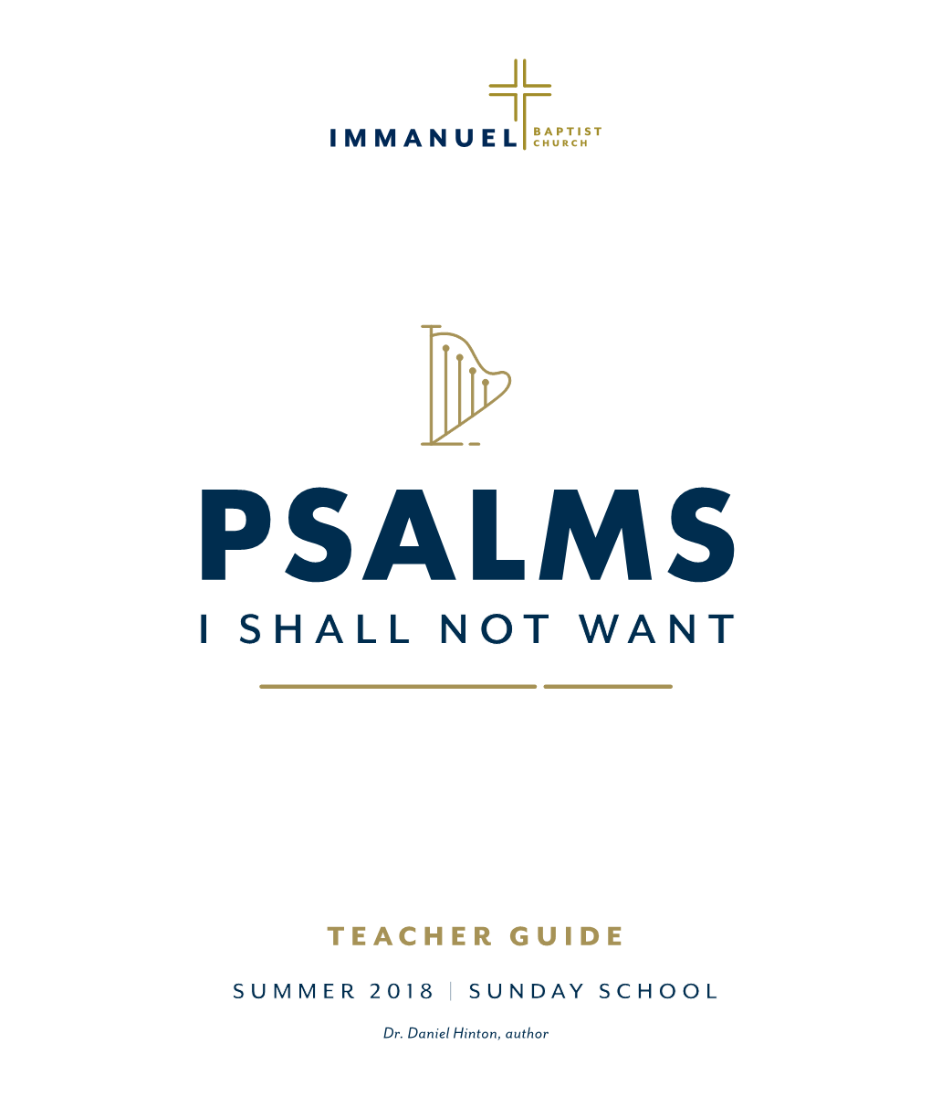 PSALMS Teacher Guide | Summer 2018 HISTORICAL CONTEXT REFERENCE GUIDE