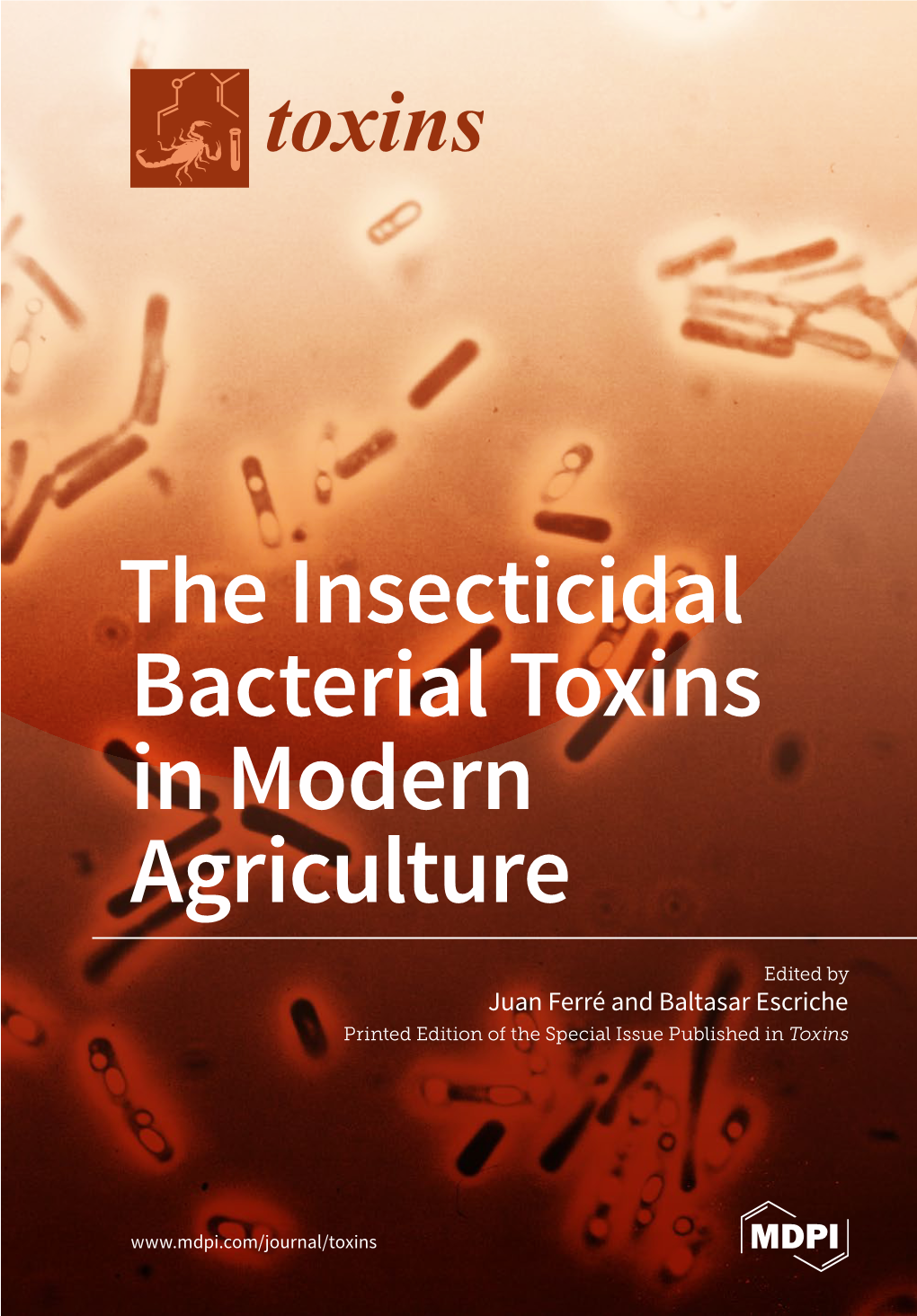 The Insecticidal Bacterial Toxins in Modern Agriculture